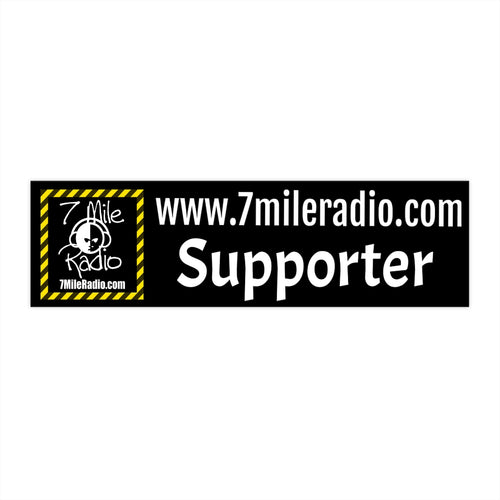 7Mile Radio Supporter Bumper Stickers